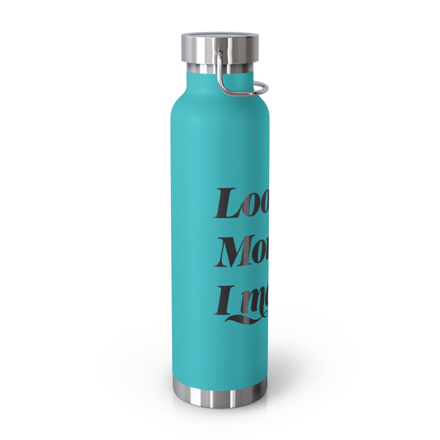 Look Mom I made it Copper Vacuum Insulated Bottle, 22oz