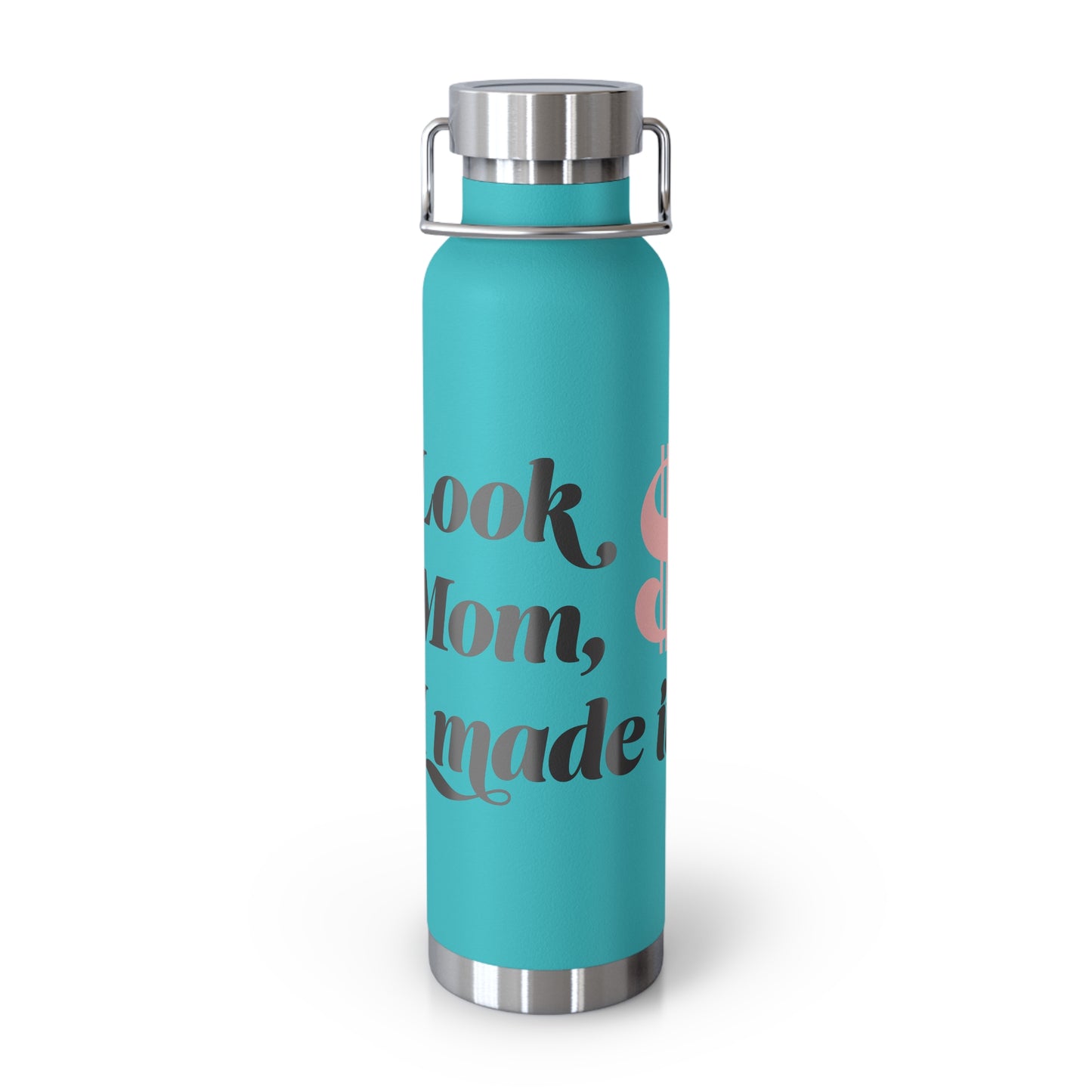 Look Mom I made it Copper Vacuum Insulated Bottle, 22oz