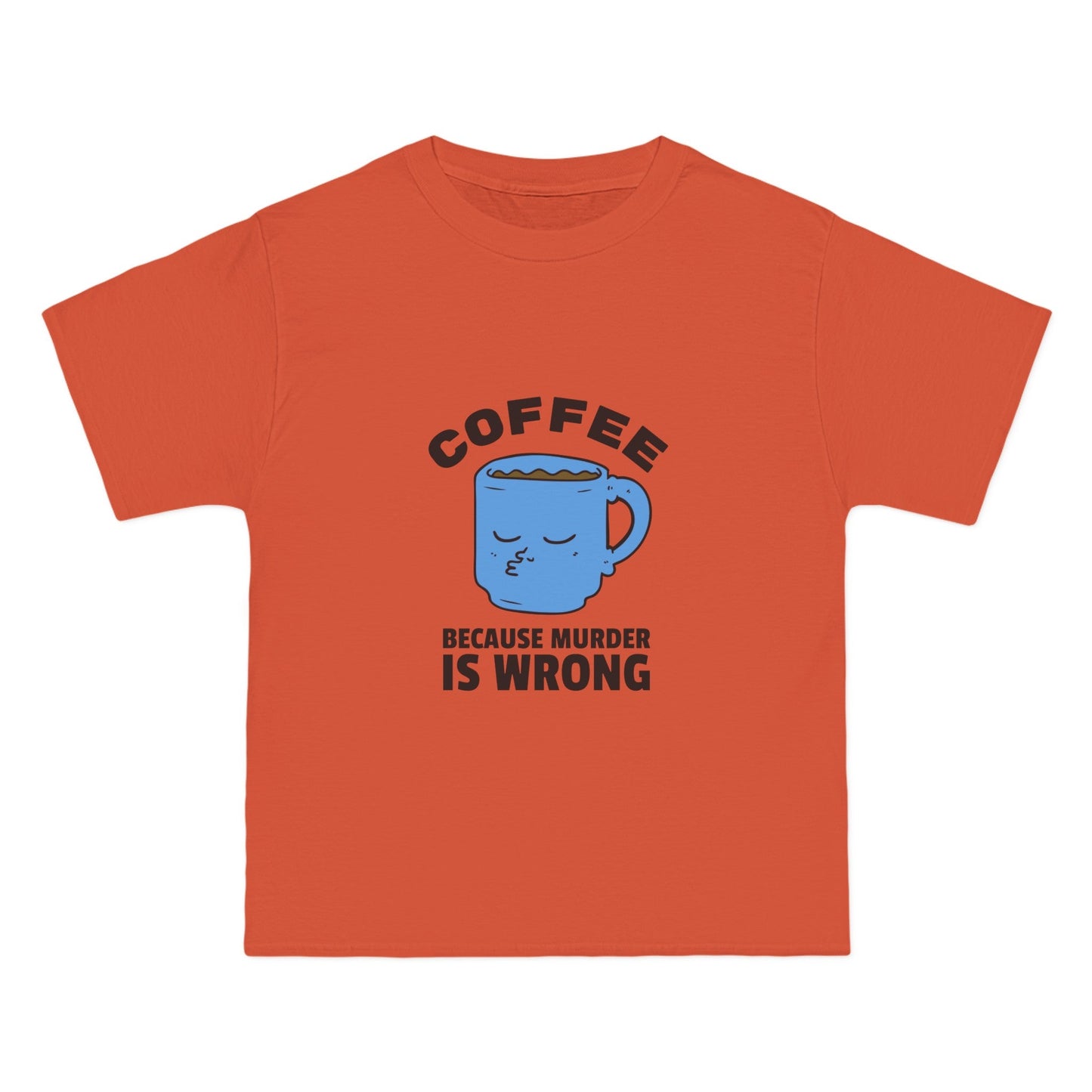 Coffee cause Mur is wrong - Creative Designs by Shanny