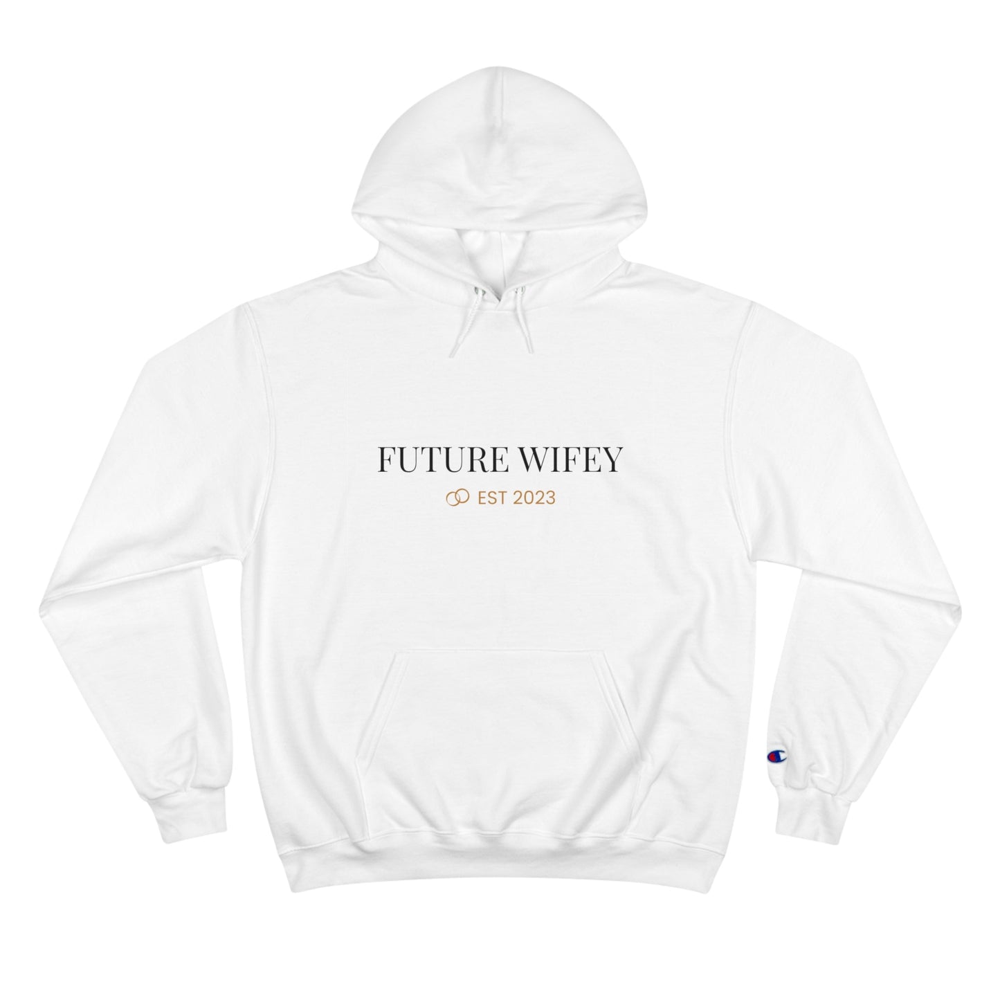 Future Wifey Champion Hoodie - Creative Designs by Shanny